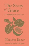 The Story of Grace, An Exhibition of God’s Love